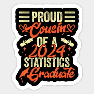 Proud Cousin Of 2024 Statistics Graduate Senior Sticker